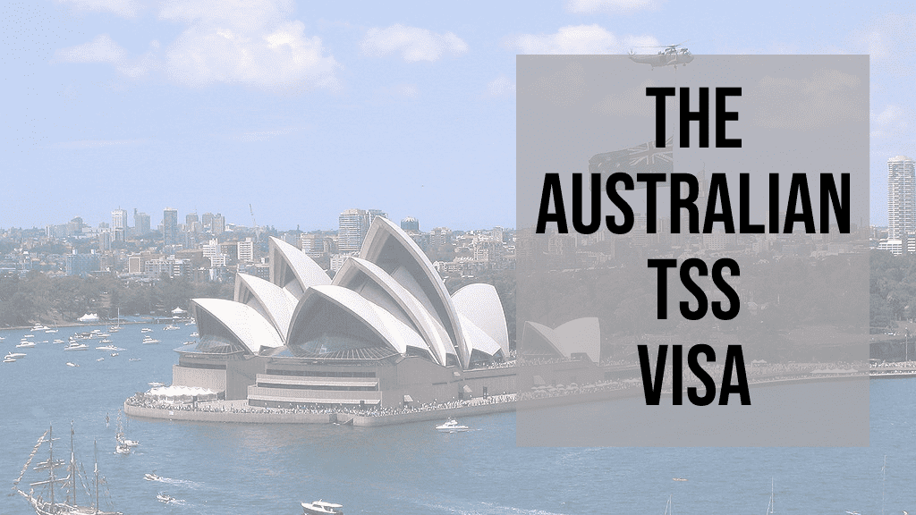 Australian TSS Visa
