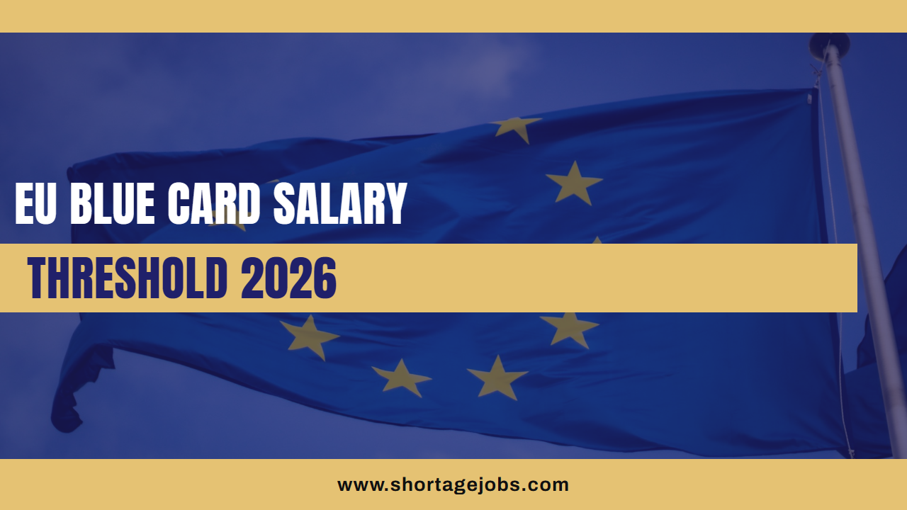 EU Blue Card Salary Threshold by Country in 2026