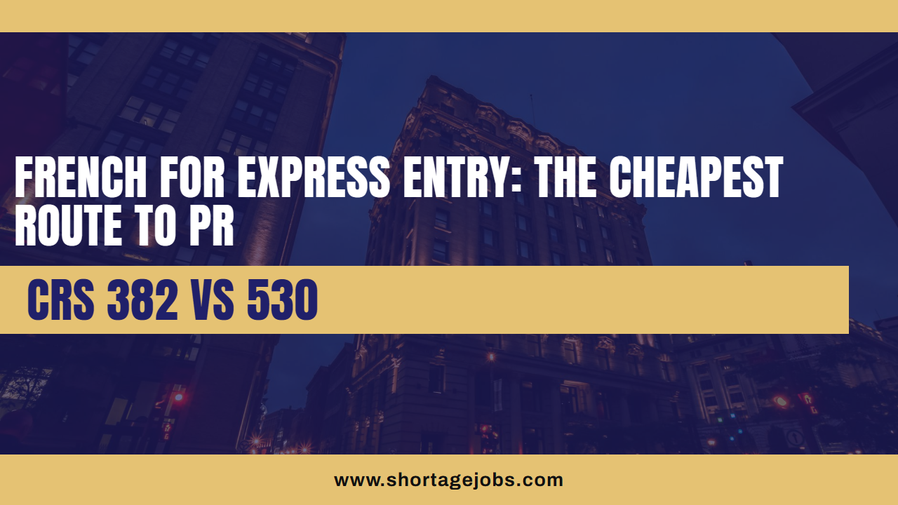 French for Express Entry: The Cheapest Route to PR