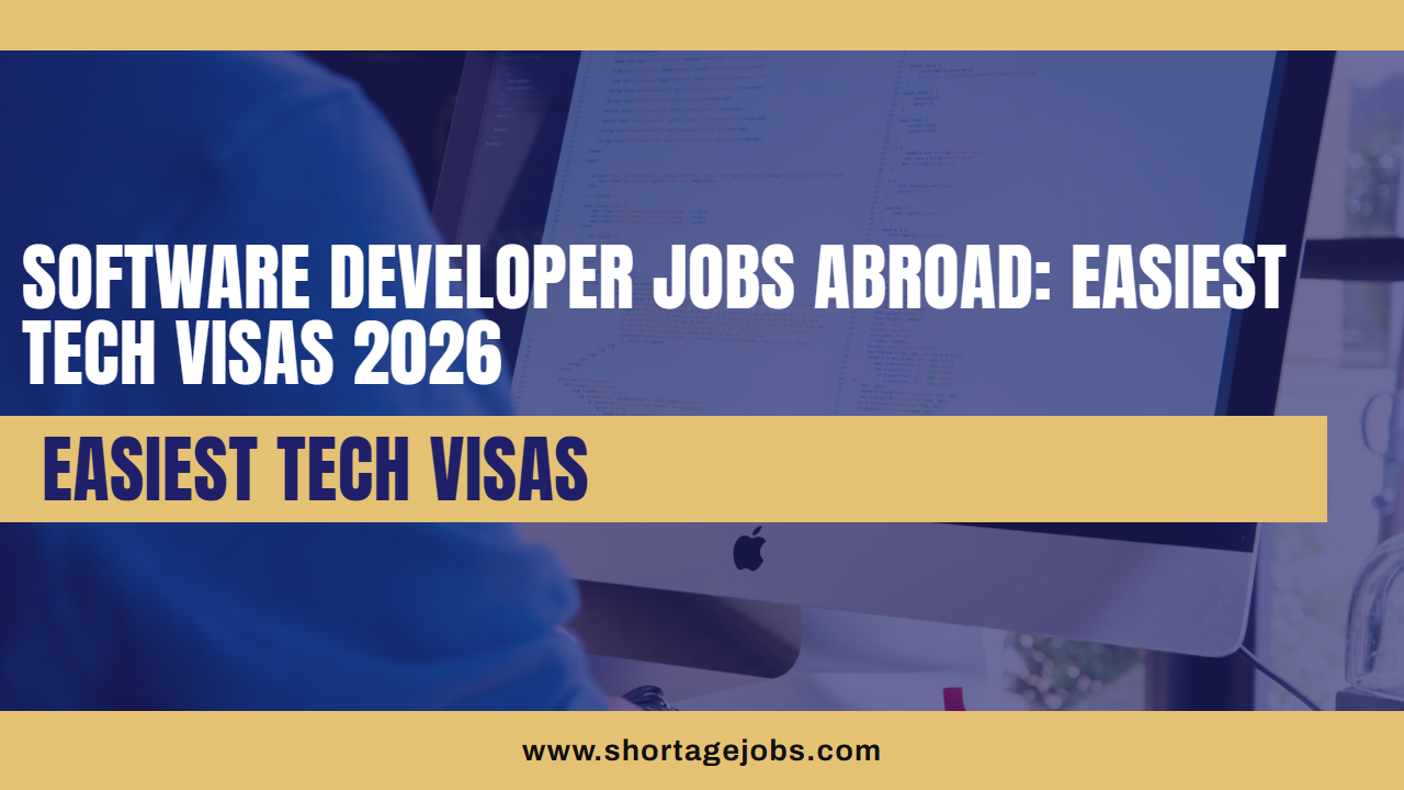 Software Developer Jobs Abroad: Easiest Tech Visas 2026