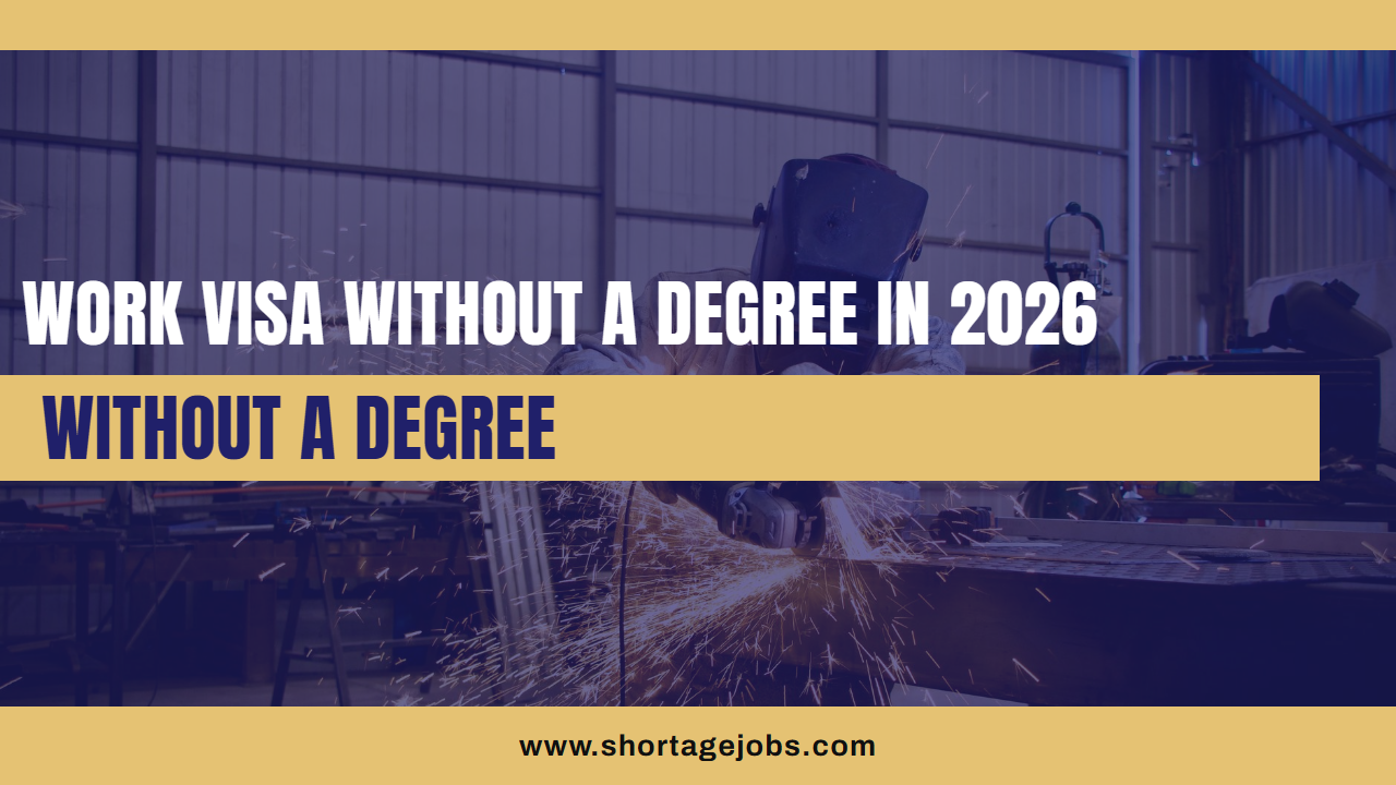 Work Visa Without a Degree: Where to Apply in 2026